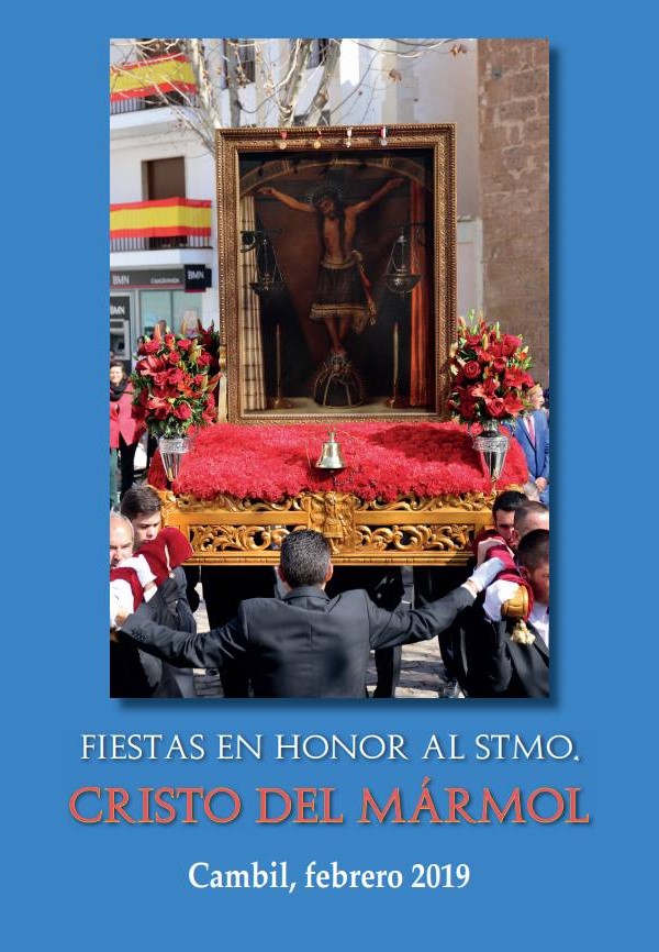 Fiestas patronales en honor del Santo Cristo del Mármol 2019 Cambil
